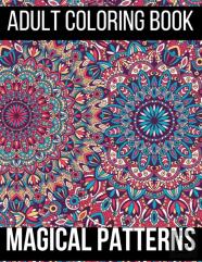 Magical Patterns Adult Coloring Book