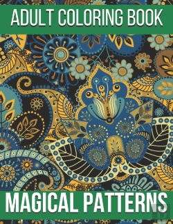 Bertrand.pt - Magical Patterns Adult Coloring Book
