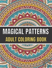 Magical Patterns Adult Coloring Book
