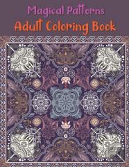 Magical Patterns Adult Coloring Book