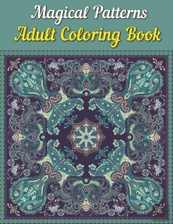 Bertrand.pt - Magical Patterns Adult Coloring Book