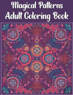 Bertrand.pt - Magical Patterns Adult Coloring Book