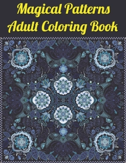 Bertrand.pt - Magical Patterns Adult Coloring Book