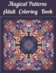Magical Patterns Adult Coloring Book