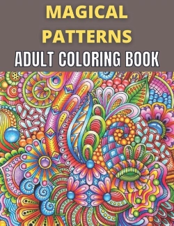 Bertrand.pt - Magical Patterns Adult Coloring Book