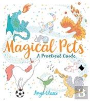 Magical Pets - A Practical Guide