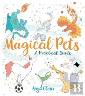Magical Pets - A Practical Guide