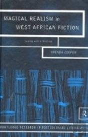 Magical Realism In West African Fiction