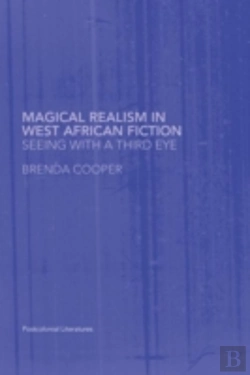 Bertrand.pt - Magical Realism In West African Fiction