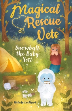 Bertrand.pt - Magical Rescue Vets: Snowball The Baby Yeti