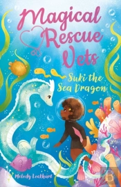 Magical Rescue Vets: Suki The Sea Dragon