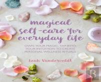 Magical Self-Care For Everyday Life
