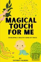 Magical Touch For Me