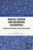 Magical Tourism And Enchanting Geographies