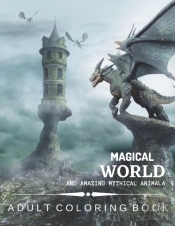Magical World And Amazing Mythical Animals