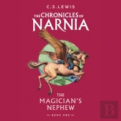 Magician'S Nephew: Unabridged