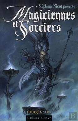 Bertrand.pt - Magiciennes Et Sorciers ; Anthologie Fantasy