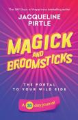 Magick And Broomsticks - Your Portal To Your Wild Side