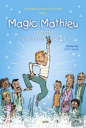 Magic'Mathieu Compte En Moins De Deux !
