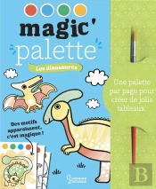 Magic'Palette : Les Dinosaures