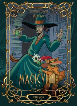 Bertrand.pt - Magicville Tome 2 : Le Mage Noir