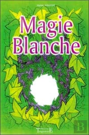 Magie Blanche