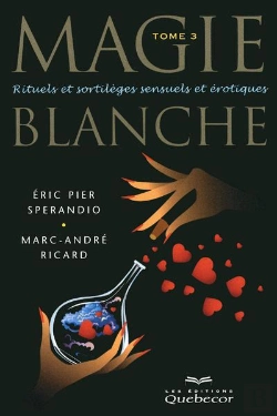 Bertrand.pt - Magie Blanche T.3