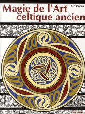 Magie De L'Art Celtique Ancien
