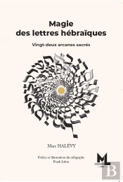 Magie Des Lettres Hebraiques