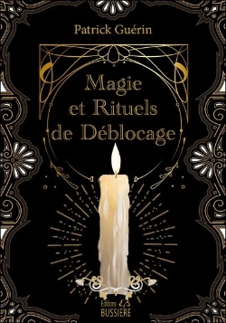 Bertrand.pt - Magie Et Rituels De Déblocage