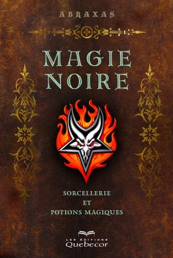 Bertrand.pt - Magie Noire : Sorcellerie Et Potions Magiques 4eme Edition