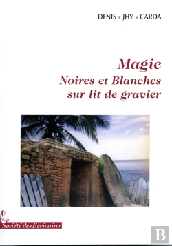 Bertrand.pt - Magie Noires Et Blanches Sur Lit De Gravier