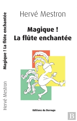 Bertrand.pt - Magique ! La Flute Enchantee
