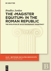 Magister Equitum  In The Roman Republic