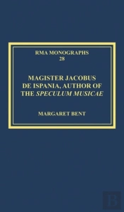 Magister Jacobus De Ispania, Author Of The Speculum Musicae