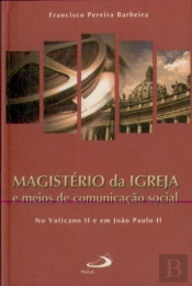 Magistério da Igreja e Meios de Comunicação Social