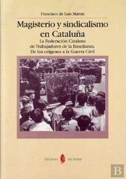 Bertrand.pt - Magisterio Y Sindicalismo En Cataluña