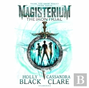 Magisterium: The Iron Trial