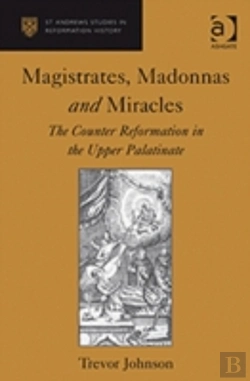 Bertrand.pt - Magistrates, Madonnas And Miracles