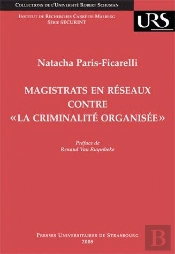 Magistrats En Réseaux Contre « La Criminalité Organisée »