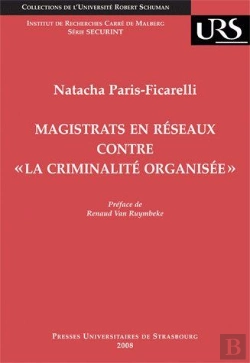 Bertrand.pt - Magistrats En Réseaux Contre « La Criminalité Organisée »