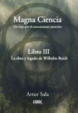 Bertrand.pt - Magna Ciencia Iii: La Obra Y Legado De Wilhelm Reich