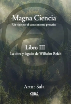 Bertrand.pt - Magna Ciencia Iii: La Obra Y Legado De Wilhelm Reich