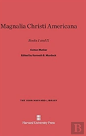 Magnalia Christi Americana