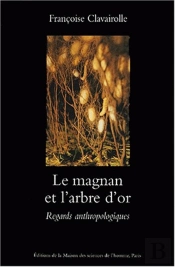 Magnan Et L'Arbre D'Or