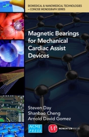 Magnetic Bearings For Mechanical Cardiac Assist Devices