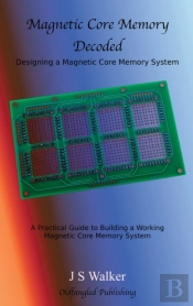 Magnetic Core Memory Decoded