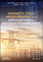 Magnetic Field Measurement With Applications To Modern Power Grids