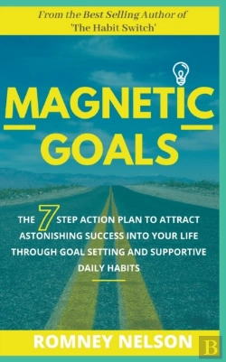 Bertrand.pt - Magnetic Goals - The 7-Step Action Plan