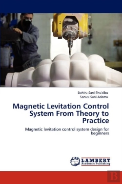 Bertrand.pt - Magnetic Levitation Control System From Theory To Practice